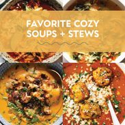 Favorite cozy soups and stews